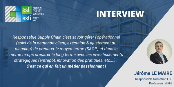 Interview Jérome Le Maire Responsable Mastère 2 Logistique Sécurisée Intelligente